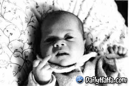 This baby says Screw you!