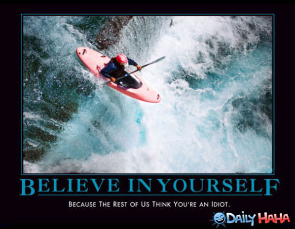 Believe In Yourself funny picture