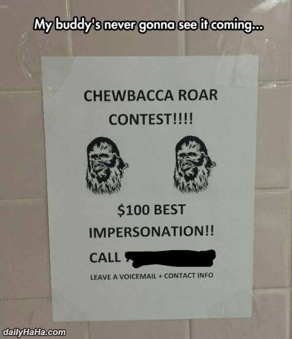 chewbacca roar contest funny picture