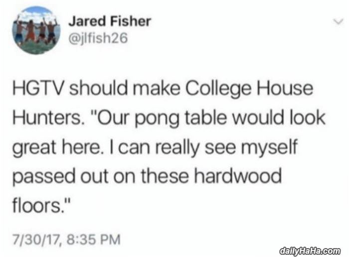 college house hunters funny picture
