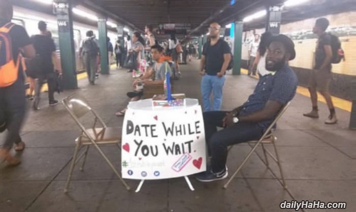 date while you wait funny picture
