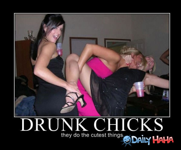 Drunk Chicks funny picture