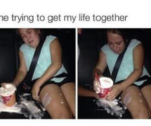 getting my life together funny picture