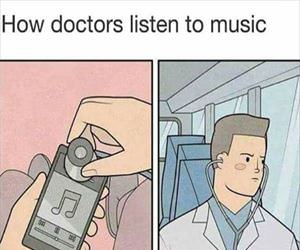 how doctors listen to music