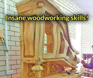 insane woodworking skills