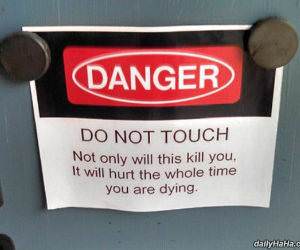 intense warning sign funny picture