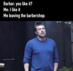 leaving the barbershop