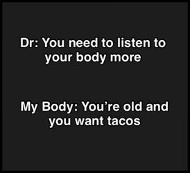 listen to your body more