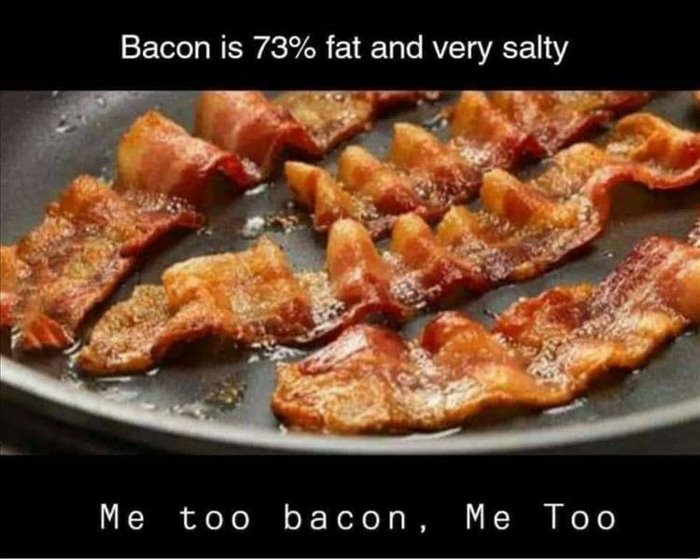 me too bacon