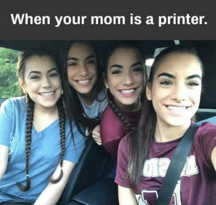 mom is a printer