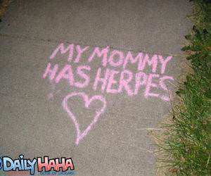 Mommy Has Herpes Picture