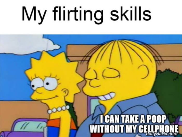 my flirting skills funny picture