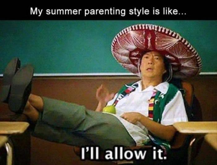 my summer parenting style funny picture