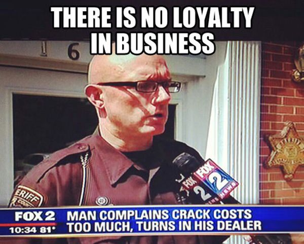 No Loyalty Business funny picture