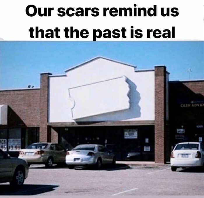 our scars