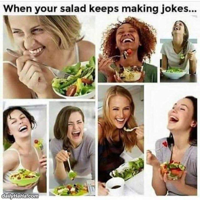 salad keeps making jokes funny picture