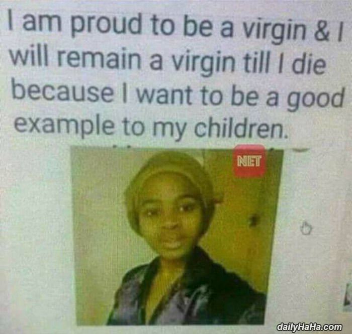 she is proud to be a virgin funny picture