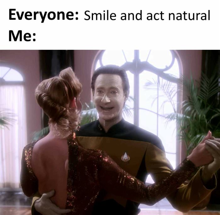 smile and act natural