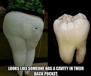 someone has a cavity funny picture