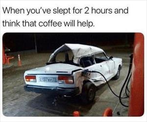 that coffee might help