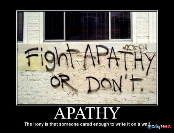 Irony Not Apathy funny picture