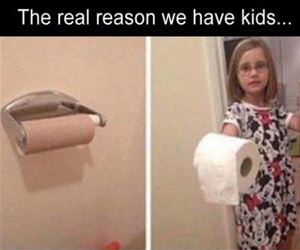 the real reason we have kids funny picture