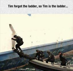 tim forgot the ladder