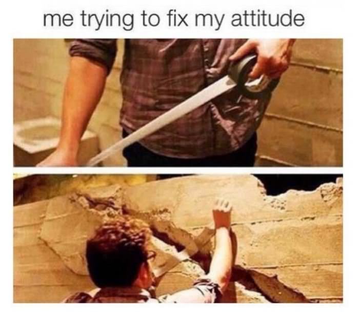trying to fix my attitude funny picture