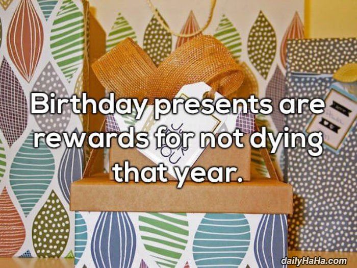what are birthday presents really funny picture
