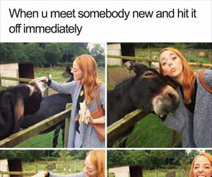 when you meet someone new