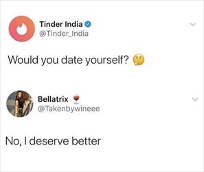 would you date yourself