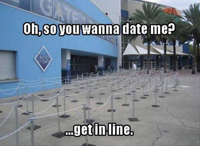 you want to date me funny picture