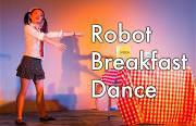 robot breakfast dance Funny Video