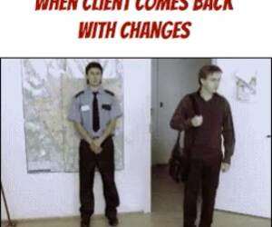 when clients come back with changes
