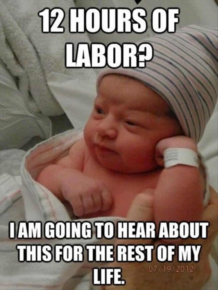 12 hours of labor funny picture