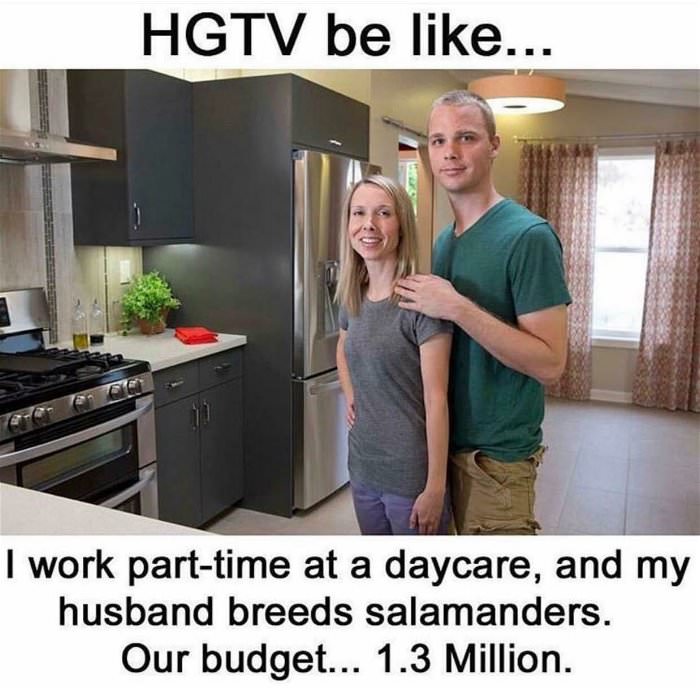 HGTV be like