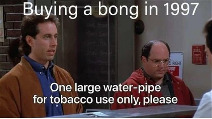 a bong in 1997