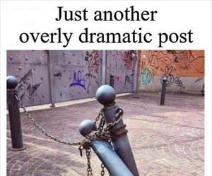 a dramatic post