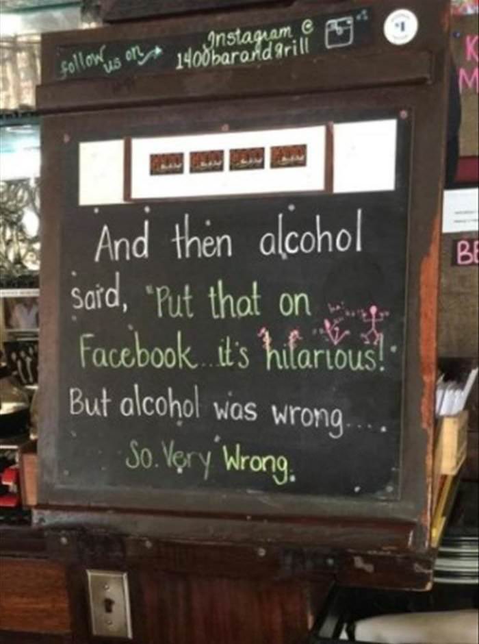 alcohol was wrong