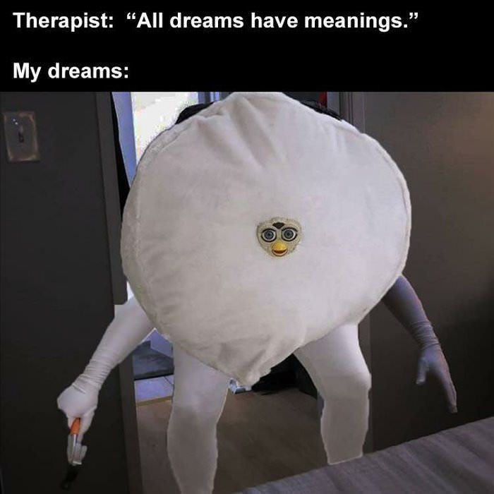 all dreams have meanings ... 2