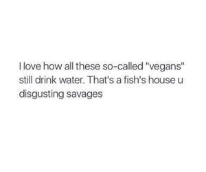 all these so called vegans funny picture