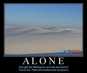 Feeling Alone ? Motivational.