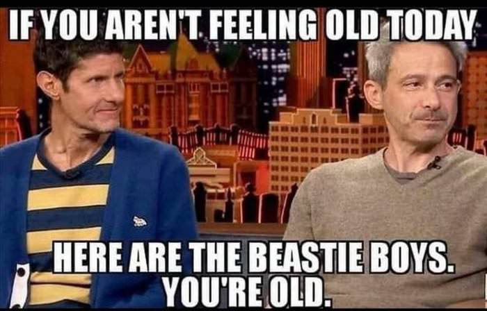 are you feeling old today