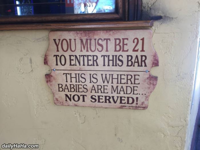 babies are made here not served funny picture