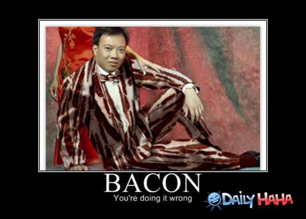 Bacon Suit funny picture
