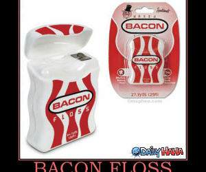 Bacon Flavored Dental Floss