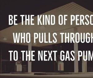 be the kind of person