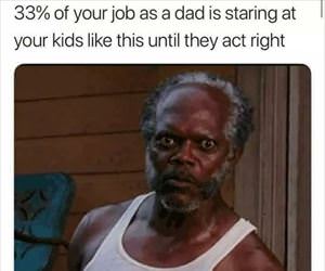 being a dad is hard work ... 2