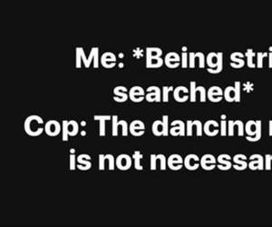 being strip searched