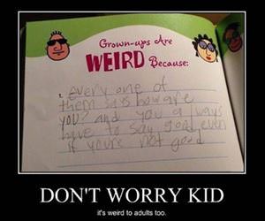 being an adult is weird funny picture